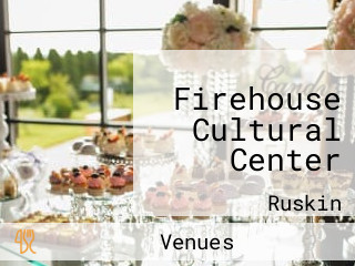 Firehouse Cultural Center