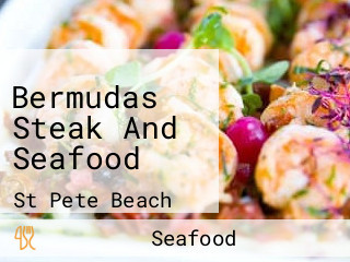 Bermudas Steak And Seafood