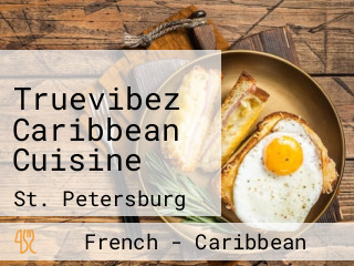 Truevibez Caribbean Cuisine