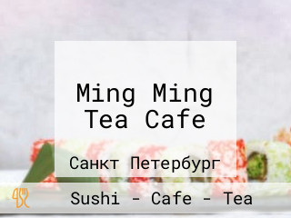 Ming Ming Tea Cafe