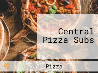 Central Pizza Subs