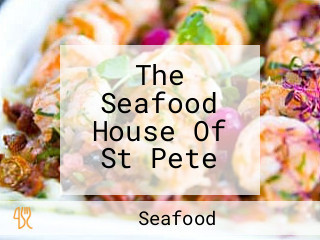 The Seafood House Of St Pete