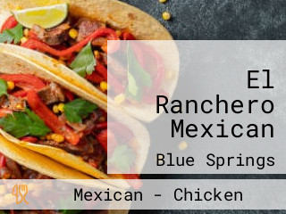 El Ranchero Mexican