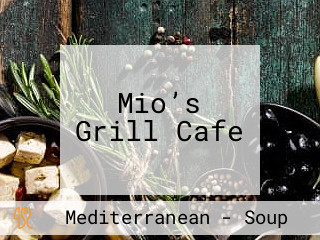 Mio’s Grill Cafe