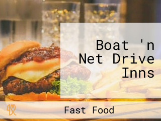 Boat 'n Net Drive Inns