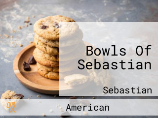 Bowls Of Sebastian