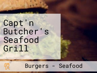 Capt'n Butcher's Seafood Grill