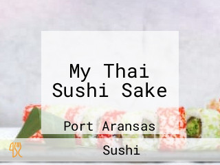 My Thai Sushi Sake