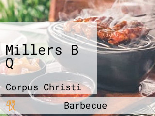 Millers B Q