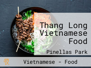 Thang Long Vietnamese Food