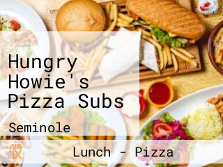 Hungry Howie's Pizza Subs