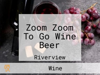 Zoom Zoom To Go Wine Beer