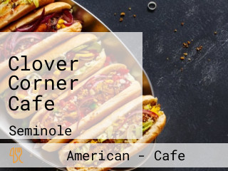 Clover Corner Cafe