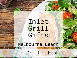 Inlet Grill Gifts