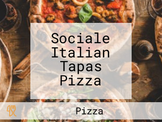 Sociale Italian Tapas Pizza