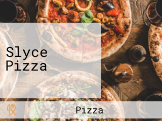 Slyce Pizza