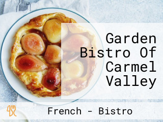 Garden Bistro Of Carmel Valley