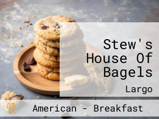 Stew's House Of Bagels