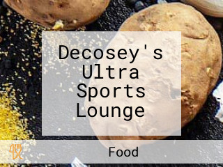 Decosey's Ultra Sports Lounge