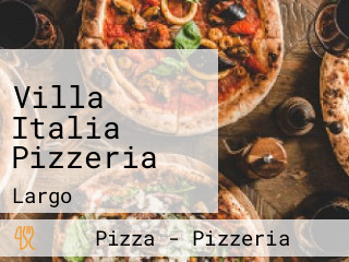 Villa Italia Pizzeria