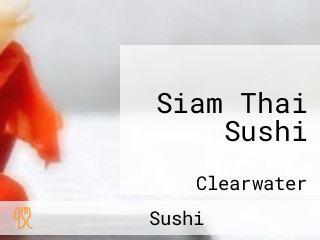 Siam Thai Sushi