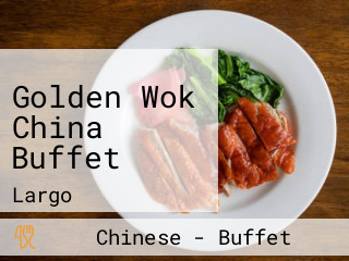 Golden Wok China Buffet