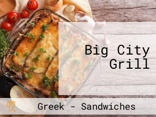 Big City Grill