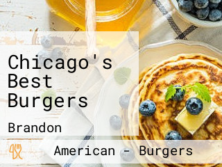 Chicago's Best Burgers