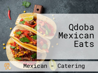 Qdoba Mexican Eats