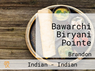 Bawarchi Biryani Pointe