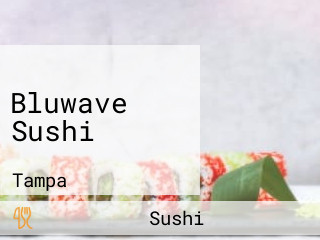 Bluwave Sushi