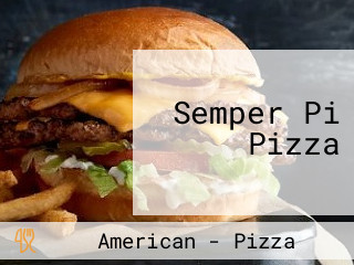 Semper Pi Pizza