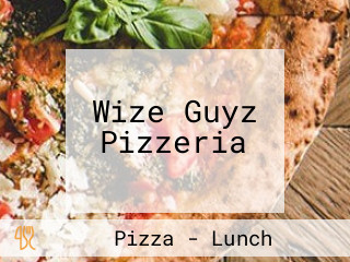 Wize Guyz Pizzeria