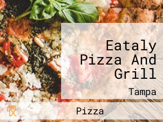 Eataly Pizza And Grill