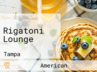 Rigatoni Lounge