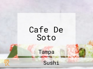 Cafe De Soto