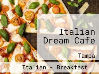 Italian Dream Cafe