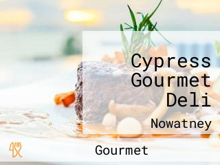 Cypress Gourmet Deli