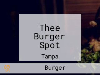 Thee Burger Spot