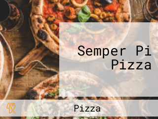 Semper Pi Pizza