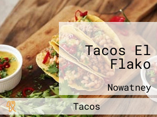 Tacos El Flako