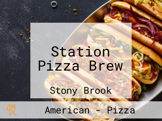 Station Pizza Brew