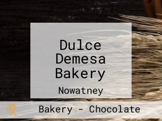 Dulce Demesa Bakery