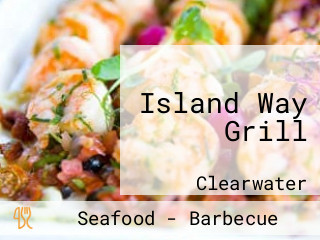 Island Way Grill