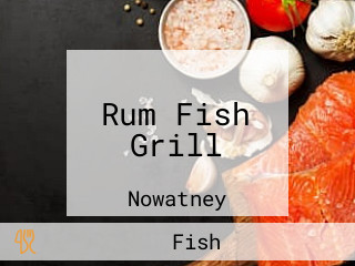 Rum Fish Grill