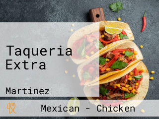 Taqueria Extra