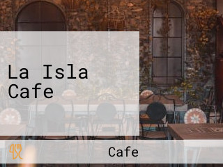 La Isla Cafe