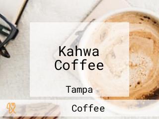 Kahwa Coffee