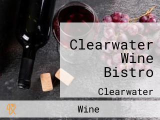 Clearwater Wine Bistro