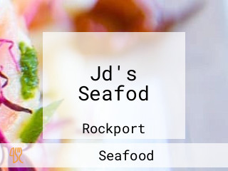 Jd's Seafod